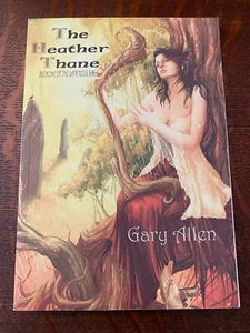 The Heather Thane by Gary Allen Book 1 of The Lathroug Saga fantasy novel -- NEW - Foto 1 di 6