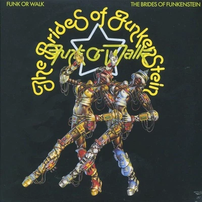 VINYL The Brides Of Funkenstein - Funk Or Walk - Image 1 of 2