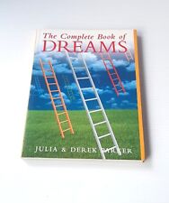 The Complete Book of Dreams. Paperback Book by Julia Parker & Derek Parker