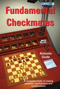 Fundamental Checkmates by Antonio Gude (Paperback Book) - Bild 1 von 1