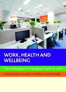 Ross Wilkie Work, Health and Wellbeing (Hardback)