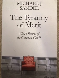 The Tyranny Of Merit - Bild 1 von 1