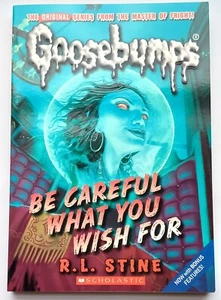Goosebumps Classic: #7 be Careful What You Wish for by R,L Stine (Paperback,... - Picture 1 of 2