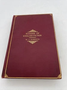 Makers of English Fiction by WJ Dawson, 1905 3rd Edition, Hardcover ,Ex-Library - Picture 1 of 12