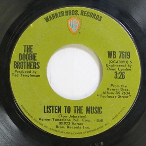 Rock 45 The Doobie Brothers - Listen To The Music / Toulouse Street On Warner Br - Picture 1 of 2