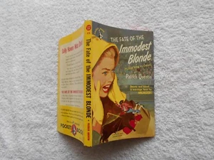 THE FATE OF THE IMMODEST BLONDE-PATRICK QUENTIN-POCKET BOOK-#676-(APR,1950)- - Picture 1 of 1