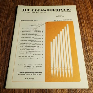 The Organ Portfolio Magazine August 1985 Vol 48 No 6 Church Organist Lorenz - Bild 1 von 4