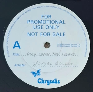 Spandau Ballet 'Only When You Leave' 12" vinyl promo single Chrysalis SPANX3 - Picture 1 of 4