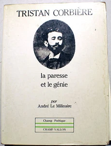 CORBIERE/LA PARESSE ET LE GENIE/A.LE MILINAIRE/ED CHAMP VALLON/1989/RARE - Imagen 1 de 1