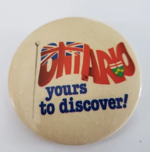 Ontario Canada Yours To Discover Pinback Button - Imagen 1 de 2