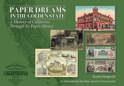 Paper Dreams: A History of California Through Its Paper Money - Image 1 of 3
