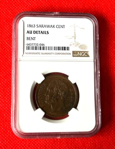 1863 SARAWAK CENT NGC AU DETAILS BENT - Picture 1 of 2