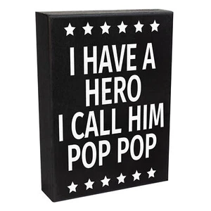 JennyGems I Have a Hero I Call Him Pop Pop Sign, Gifts for Pop Pop, Father's Day - Picture 1 of 12