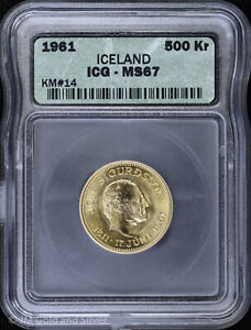 1961 500kr Iceland Gold 500 Kronur ICG MS 67 | Uncirculated UNC BU