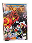 New Titans Annual  #9  1993 Bloodlines Crossover. Poly Sealed With Backing