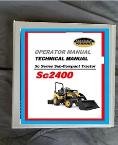 Cub Cadet SC2400 Tractor Workshop Technical Repair & OPERATOR MANUAL 2 books! - Picture 1 of 4