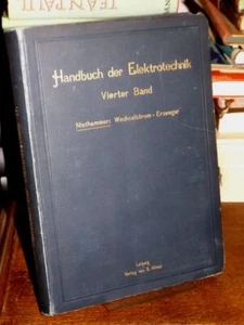 Handbuch der Elektrotechnik Band 4 Niethammer Ein- und Mehrphasen-Wechselstrom - Imagen 1 de 1