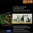WEBER/SCHELLENBERG/PFLANZL/TROTSCHEL: DER FREISCHUTZ 27 (CD.)