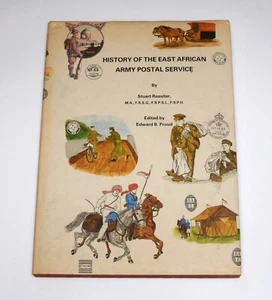 History of the East African Army Postal Service Stuart Rossiter Philatelic Book - Picture 1 of 7
