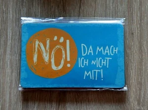 Gutsch KÜHLSCHRANKMAGNET "NÖ! DA MACH ICH NICHT MIT!", Neu - Picture 1 of 1