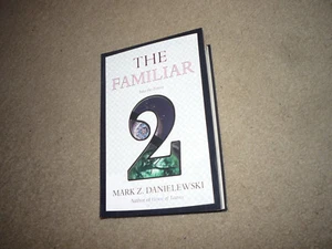 The Familiar, Volume 2: Into the Forest Danielewski Signed - Picture 1 of 3