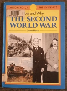 How and Why : The Second World War by Sarah Harris - hardcover book - 1989 - Imagen 1 de 1