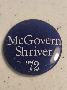 VTG George McGOVERN Sargent Shriver '72 Presidential Election Campaign Button - Picture 1 of 2