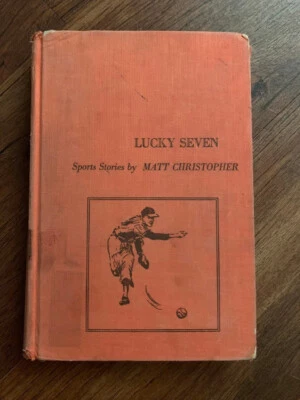 Lucky Seven Sport Stories by Matt Christopher Vintage First Edition 1970 - Image 1 of 4