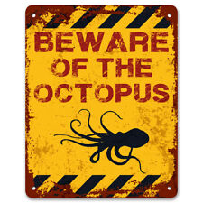 Beware Of The Octopus | Funny Vintage Metal Garden Warning Sign | Pond Sign