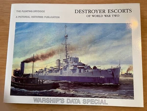 Destroyer Escorts Of World War Two Warship's Data Special by Thomas F. Walkowiak - Picture 1 of 4