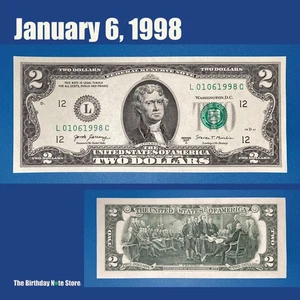 January 6, 1998 Birthday Anniversary $2 Two Dollar Bill Serial Number 01061998 - Picture 1 of 2