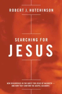 Searching for Jesus: New Discoveries in the Quest for Jesus of Nazareth- .. NEW - Imagen 1 de 1