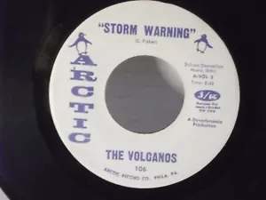 The Volcanos,Arctic 106,"Storm Warning"US,7" 45,Northern Soul 2 sides, Mint - Picture 1 of 2