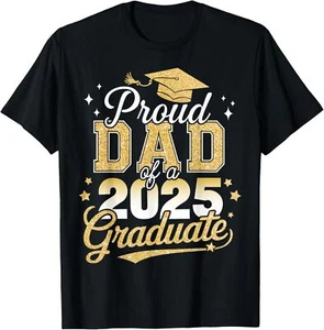 Proud dad of a class of 2025 graduate senior graduation T-Shirt Hoodie - Picture 1 of 14