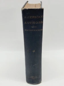Antique 1908 American Authors By Mildred Rutherford Hardcover Book - Foto 1 di 24