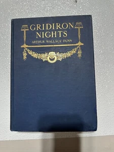 Gridiron Nights - Arthur Wallace Dunn - 1ST Edition - 1915 - Picture 1 of 11