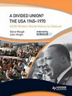 Geteilte Union?: Die USA: 1945-1970 (GCSE Moderne Weltgeschichte für