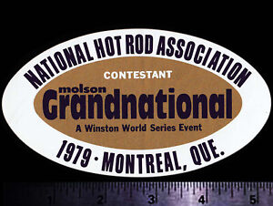 NHRA Grandnational,  Montreal, Que. 1979 - Original Vintage Racing Decal/Sticker