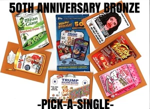2017 Wacky Packages 50th Anniversary "COMPLETE YOUR SET" Bronze Sticker -PICK 1- - Picture 1 of 82