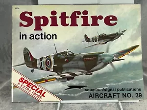 SPITFIRE in Action - Aircraft no. 39, Squadron/Signal Publications #1039 - Imagen 1 de 1