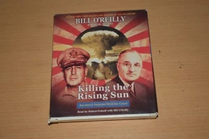 Killing the Rising Sun : How America Vanquished World War II Japan by Bill... - Imagen 1 de 24