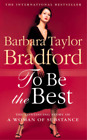 To Be The Best Emma Harte Series Barbara Taylor Bradford Used Good Book