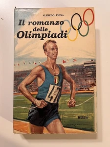 Il romanzo delle olimpiadi Alfredo Pigna Mursia 1964 - Picture 1 of 1