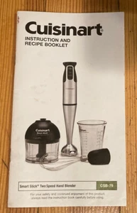 Cuisinart Smart Stick Hand Blender CSB-79 Replacement Part, Instructions Recipes - Picture 1 of 3