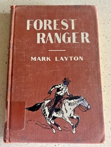 FOREST RANGER - MARK LAYTON - 1945 EDITION Free Shipping - Picture 1 of 6