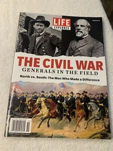 LIFE EXPLORES MAGAZINE | THE CIVIL WAR: GENERALS IN THE FIELD - Picture 1 of 2