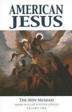 American Jesus 2 : The New Messiah, Paperback by Millar, Mark; Gross, Peter (...