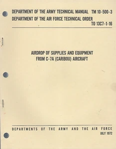 Historical book Airdrop of Supplies and Equipment from C-7A (Caribou) Aircraft - Foto 1 di 1