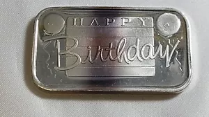 2005 Silver Towne Happy Birthday 1 Ounce Silver Art Bar - Picture 1 of 3