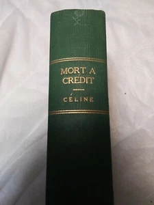Mort A Credit by Louis Ferdinand Celine; HC 1936 - Picture 1 of 10